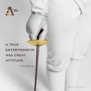 Read more about the article A True Entrepreneur Has Great Attitude: The Inner Foundation of Success