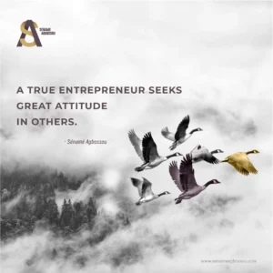 Lire la suite à propos de l’article A True Entrepreneur Seeks Great Attitude in Others